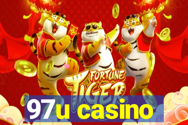 97u casino